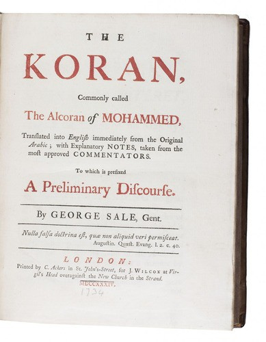 The first English Quran to be translated directly from the Arabic, still highly regarded by George Sale