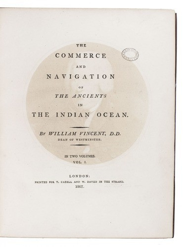 Go Back Ancient voyages in the Indian Ocean and the Gulf, reconstructing their routes and reproducing ancient European and Islamic maps, with references to pearling in Bahrain by William Vincent