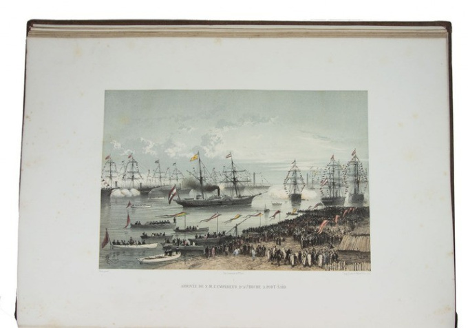 The opening of the Suez Canal, with 37 large lithographs, mostly in colour by Gustave Nicole