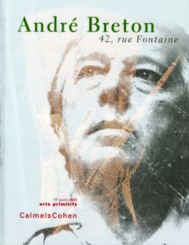 Andre Breton - 42, Rue Fontaine. by Various artists